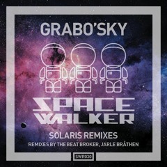 Grabo'sky - Solaris (The Beat Broker Dub)