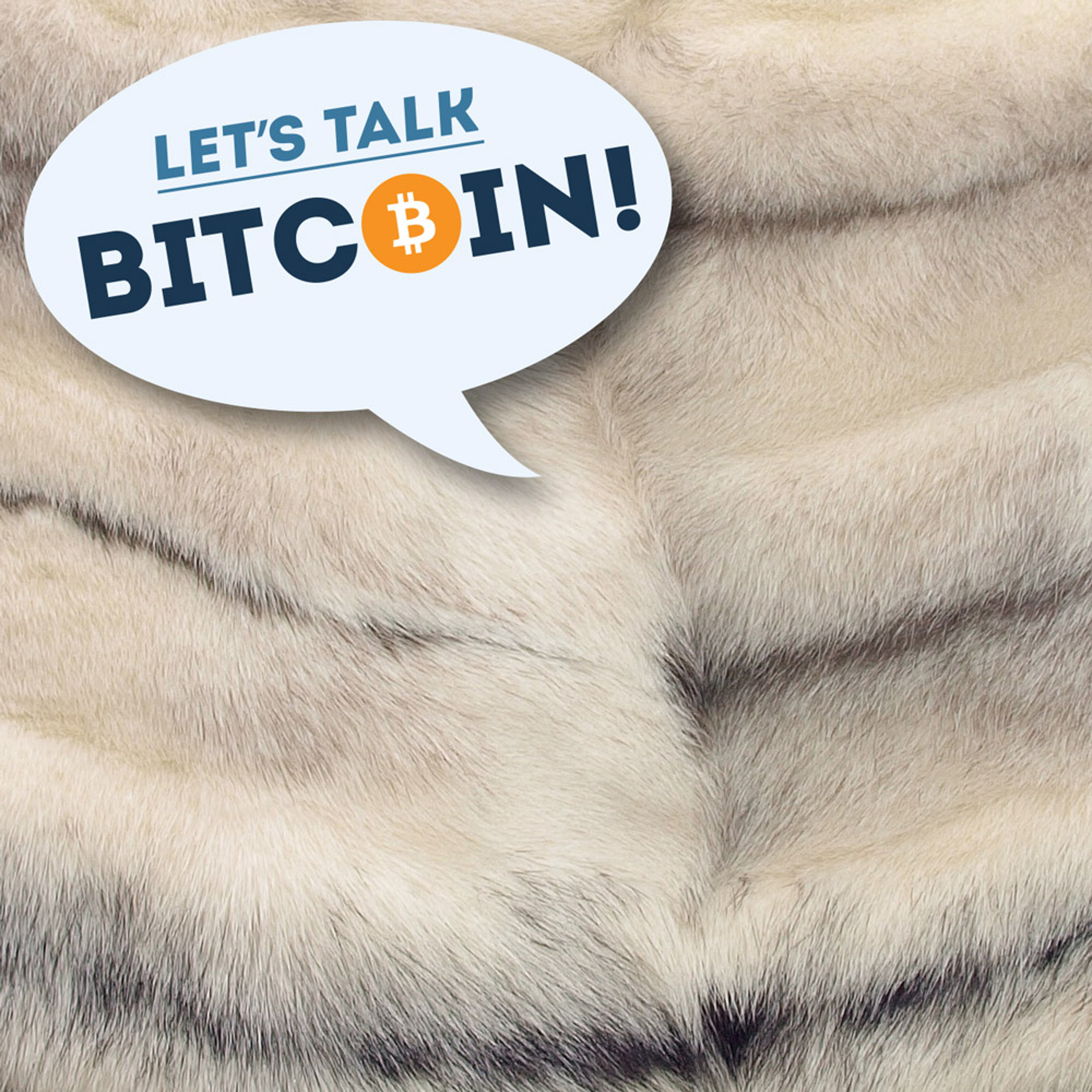LTB E191 - Bitcoin is Fur the People