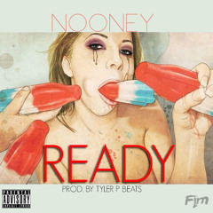 Nooney - Ready