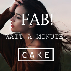 FAB! - Wait A Minute