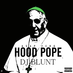 A$AP Ferg - Hood Pope (TallwhiteTimmy Remix)