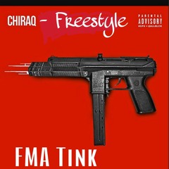 FMA TINK - CHIRAQ FREESTYLE