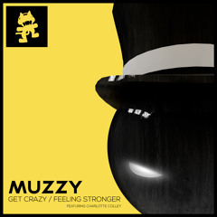 Muzzy - Feeling Stronger (feat. Charlotte Colley)