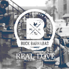 Buck Barnabas - Real Love