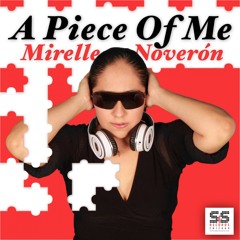 Mirelle Noveron - A Piece Of Me (Paul Anthony Remix)