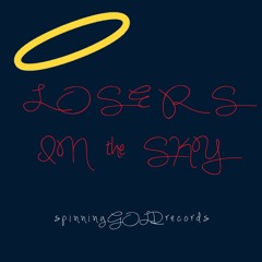 Losers in the Sky