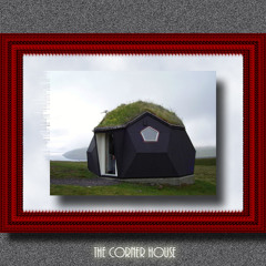 The Corner House (Lyrics in the Description)