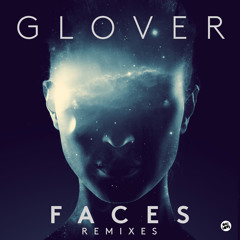[ONELOVE] Faces - Glover (Nick Arbor & Bobby Neon Remix)