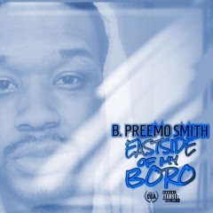 B.PREEMO SMITH FOR THE MONEY(PRODUCED BY ICESTARR