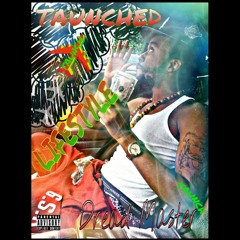 Taunched Up Lifestyle  - Dread Master