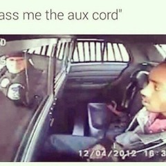 Yo, Pass Me The Aux
