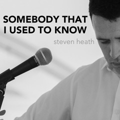 Somebody That I Used To Know