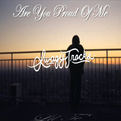 Lil Te' - Are You Proud Of Me