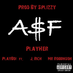 PlayHer - PlayBoi AKA Lucky Charm Ft. J. Rich ,Mr. Robbinson (Prod By Splizzy)