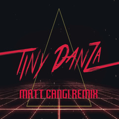 Tiny Danza - One Day (Matt Cangi Remix)