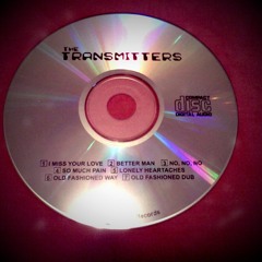 Lonely Heartaches - TRANSMITTERS