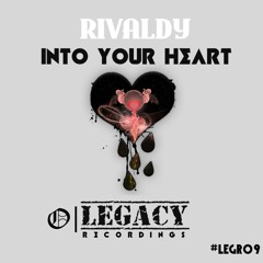 Rivaldy - Into Your Hearts (OUT NOW) [BUY = FREE DOWNLOAD]