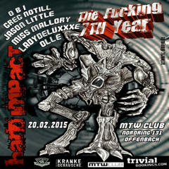 LadydeluxXxe @ 7 Jahre Hard Impact ⎜ MTW Offenbach - 20.02.2015