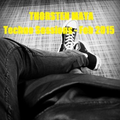 Techno Sessions Feb 2015