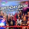Birthday Bash - Yo Yo Honey Singh - Full Song 2015