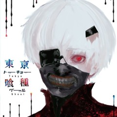 Tokyo Ghoul √A -  On My Own