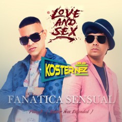 Plan B - Fanatica Sensual ( koster Ñez Extended INTRO 2015 )