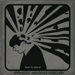 LIM ArtStyle Hypnotic Melodies February 2015 Mixtape