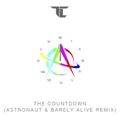 TC - The Countdown (Astronaut & Barely Alive Remix)