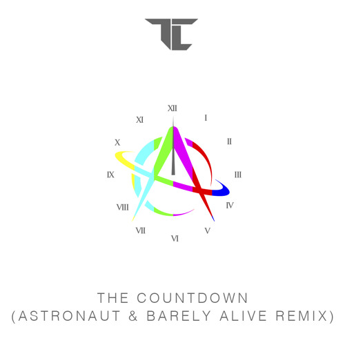 TC - The Countdown (Astronaut & Barely Alive Remix)