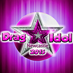 Drag Idol Newcastle 2015 (Opening Theme 2nd) Marco Rodergio Production!
