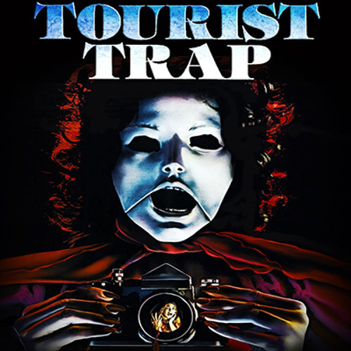 Stream Tourist Trap by The Projection Booth | Listen online for free on ...