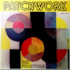 THE PHANTOMS - Patchwork - 1981 COSMIC FUNK & Spacey PSYCHEDELIC DISCO Italian Library