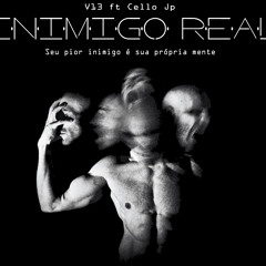 Ft. Cello JP -  Inimigo Real
