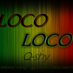 Q - Shy - Loco Loco (prod. Unlimited - Q - Shy - Mr. J )