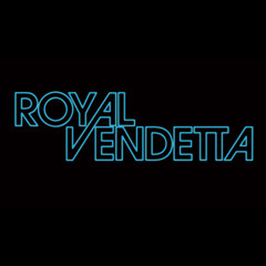 Royal Vendetta - Why Do I Need It
