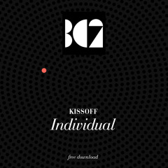 Kissoff - Individual (BC2 Records Free Download)