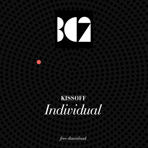 Kissoff - Individual (BC2 Records Free Download)