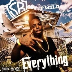 P - Wild - Turnt Up Feat. Foams [Everything Project Mixtape]