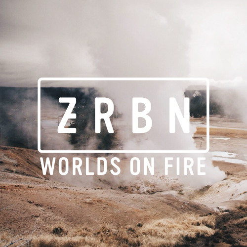 Zerbin - Worlds On Fire