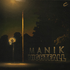 CP051: MANIK - Nightfall ft. Eli & Fur(ThermalBear Remix)