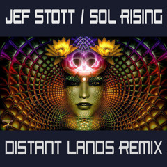 Distant Lands (Remix) Jef Stott/ Sol Rising