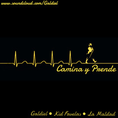 Camina Y Prende - Galdiel (prod. Kiid Favelas)