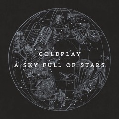 Coldplay - A Sky Full Of Star ( Liquid Proglifting Club Bootleg)