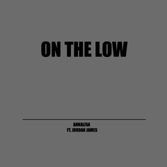 On The Low ft Jordan James (prod. by beatmachinearon)