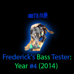 Frederick's Bass Tester - Hell On Earth (Intro)