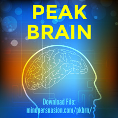 Peak Brain - Maximize Your Intellectual Potential