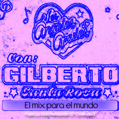 Angeles Azules Ft Gilberto Santa Rosa - Paso La Vida Pensando DJK