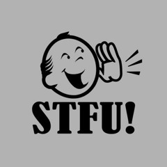 STFU