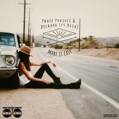 DMR038 | Phaze Project & Dechard (ft. Deja)
