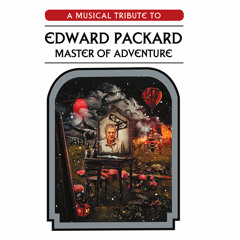 A Musical Tribute To Edward Packard, Master Of Adventures (Dark Ambient Martial  Neoclassic Part)